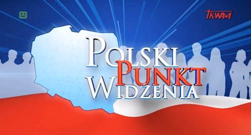 Tematyka publicystyczna Polski punkt widzenia 